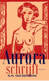 Aurora schrijft - H.M. van den Brink - 9789025458102