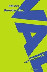 De val van Thomas G. - Nelleke Noordervliet - 9789025459703