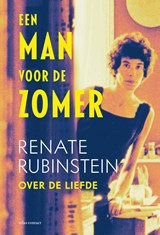 Een man voor de zomer - Renate Rubinstein - 9789025465629