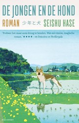 De jongen en de hond - Seishu Hase - 9789025476229
