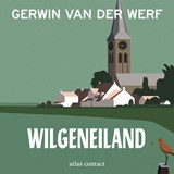 Wilgeneiland - Gerwin van der Werf - 9789025476984