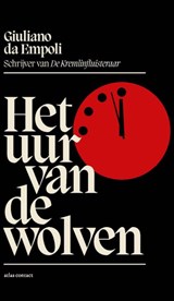 Het uur van de wolven - Giuliano da Empoli - 9789025477745