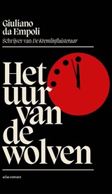 Het uur van de wolven - Giuliano da Empoli - 9789025477752
