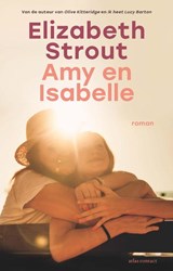Amy en Isabelle - Elizabeth Strout - 9789025478476