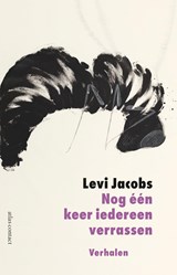 Nog één keer iedereen verrassen - Levi Jacobs - 9789025478742