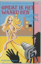 Omdat ik het waard ben - ZIEGESAR, Cecily von. - 9789025737894