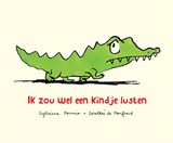 Ik zou wel een kindje lusten - Sylviane Donnio - 9789025740023