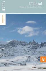 IJsland - Mirjam de Waard ; Edwin Zanen - 9789025760533