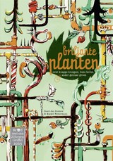 Briljante planten - Geert-Jan Roebers - 9789025772888