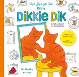 Dit is Dikkie Dik / Hatha Huwa Dikkie Dik - Jet Boeke - 9789025782283