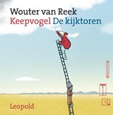 De kijktoren - Wouter van Reek - 9789025851002