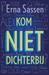 Kom niet dichterbij - Erna Sassen - 9789025865467