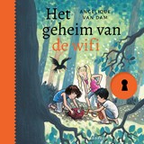 Het geheim van de wifi - Angelique van Dam - 9789025884833