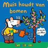Muis houdt van bomen - Lucy Cousins - 9789025885755