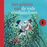 Het geheim van de rode voetbalschoen - Gerard van Gemert - 9789025886905