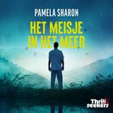 Het meisje in het meer - Pamela Sharon - 9789025890148