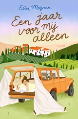 Een jaar voor mij alleen - Elin Meijnen - 9789025890513