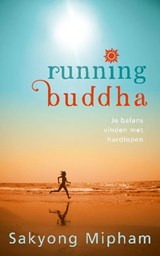 Running Buddha - Sakyong Mipham - 9789025903176