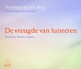 De vreugde van luisteren - Marinus van den Berg - 9789025903657