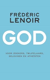 God - Frédéric Lenoir - 9789025904616