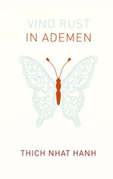 Vind rust in ademen - Thich Nhat Hanh - 9789025909208