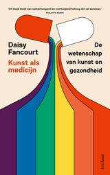 Kunst als medicijn - Daisy Fancourt - 9789025914479