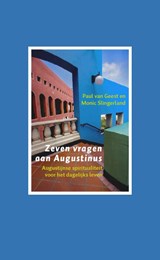 Zeven vragen aan Augustinus - GEEST, P. van & SLINGERLAND, M. - 9789025958886