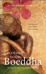 Bloemen voor Boeddha - HENDERSON, Marian - 9789025961480