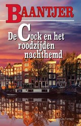 De Cock en het roodzijden nachthemd - A.C. Baantjer - 9789026108327