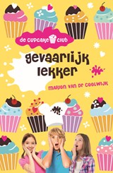 Gevaarlijk lekker - Marion van de Coolwijk - 9789026138690