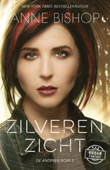 Zilveren zicht - Anne Bishop - 9789026139871