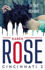 In het donker - Karen Rose - 9789026141256
