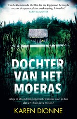 Dochter van het moeras - Karen Dionne - 9789026142413