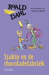 Sjakie en de chocoladefabriek - Roald Dahl - 9789026142932