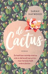 De cactus - Sarah Haywood - 9789026143410