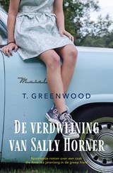 De verdwijning van Sally Horner - T. Greenwood - 9789026145889