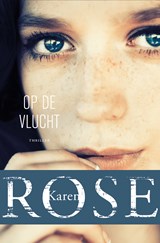 Op de vlucht - Karen Rose - 9789026150838