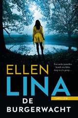 De burgerwacht - Ellen Lina - 9789026157905