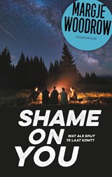Shame on you - Margje Woodrow - 9789026160202