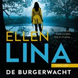 De burgerwacht - Ellen Lina - 9789026160592