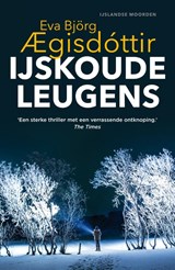 IJskoude leugens - Eva Björg Aegisdóttir - 9789026161063