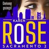 Genoeg gezegd - Karen Rose - 9789026162077