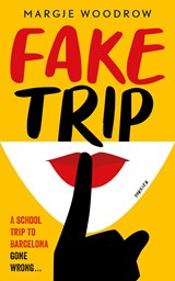 Fake trip - Margje Woodrow - 9789026168390