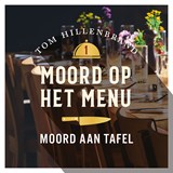 Moord aan tafel - Tom Hillenbrand - 9789026169540