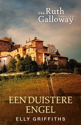 Een duistere engel - Elly Griffiths - 9789026170737