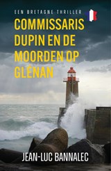 Commissaris Dupin en de moorden op Glénan - Jean-Luc Bannalec - 9789026171628