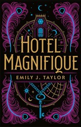 Hotel Magnifique - Emily J. Taylor - 9789026171833