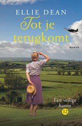 Tot je terugkomt - Ellie Dean - 9789026174797
