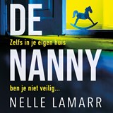 De nanny - Nelle Lamarr - 9789026176715