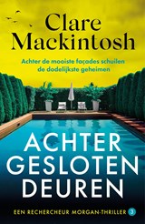 Achter gesloten deuren - Clare Mackintosh - 9789026180200